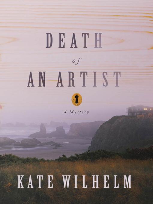 Title details for Death of an Artist by Kate Wilhelm - Wait list
